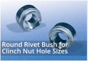 Round Rivet Bush Standoff Serrated Shoulder