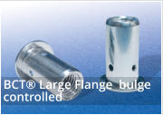 BCT Large Flange  bulge controlled